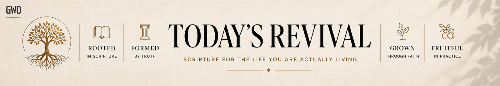 Today's Revival series banner for Groundwork Daily, a Scripture-centered devotional series by N. Grace James.